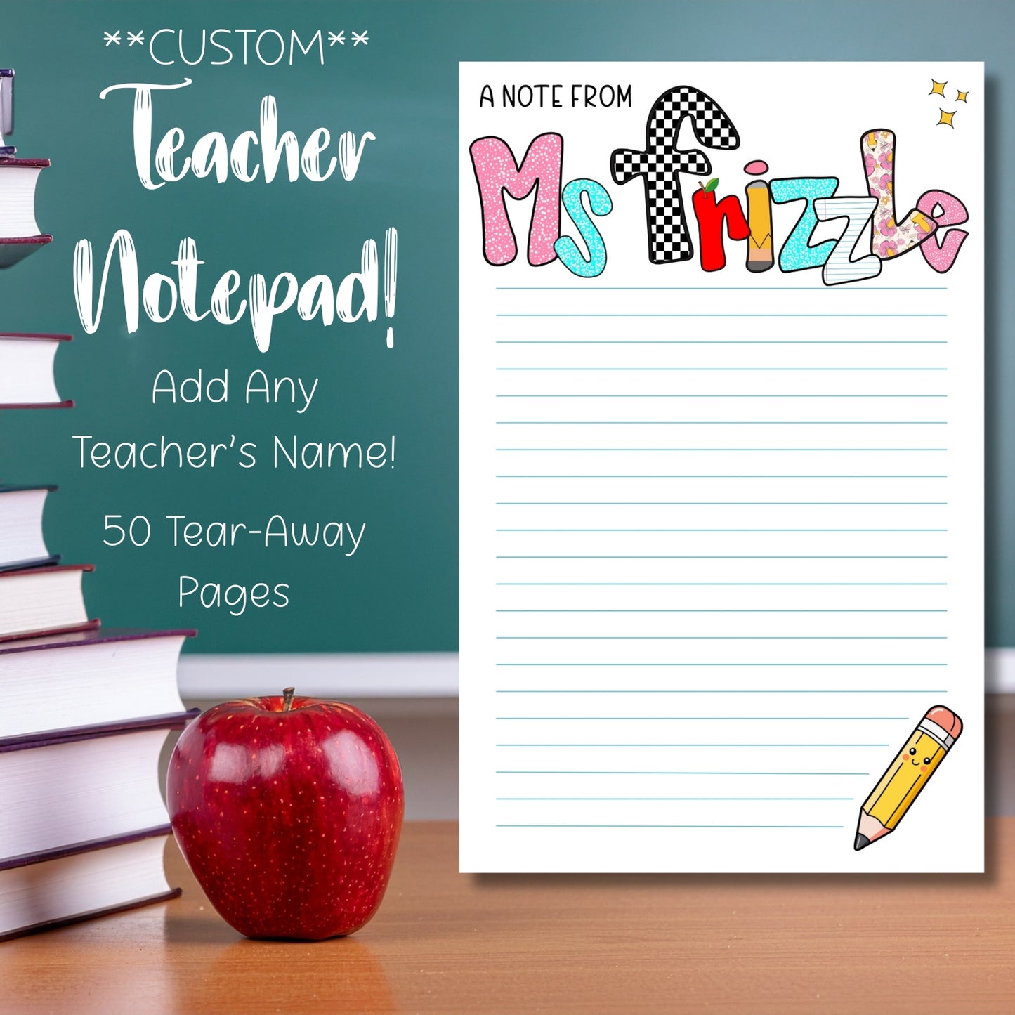 *CUSTOM* Teacher Notepad