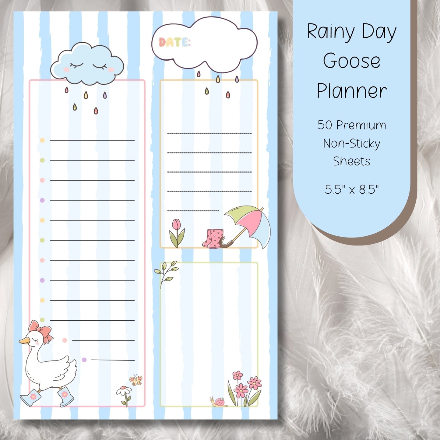 Rainy Day Goose Planner